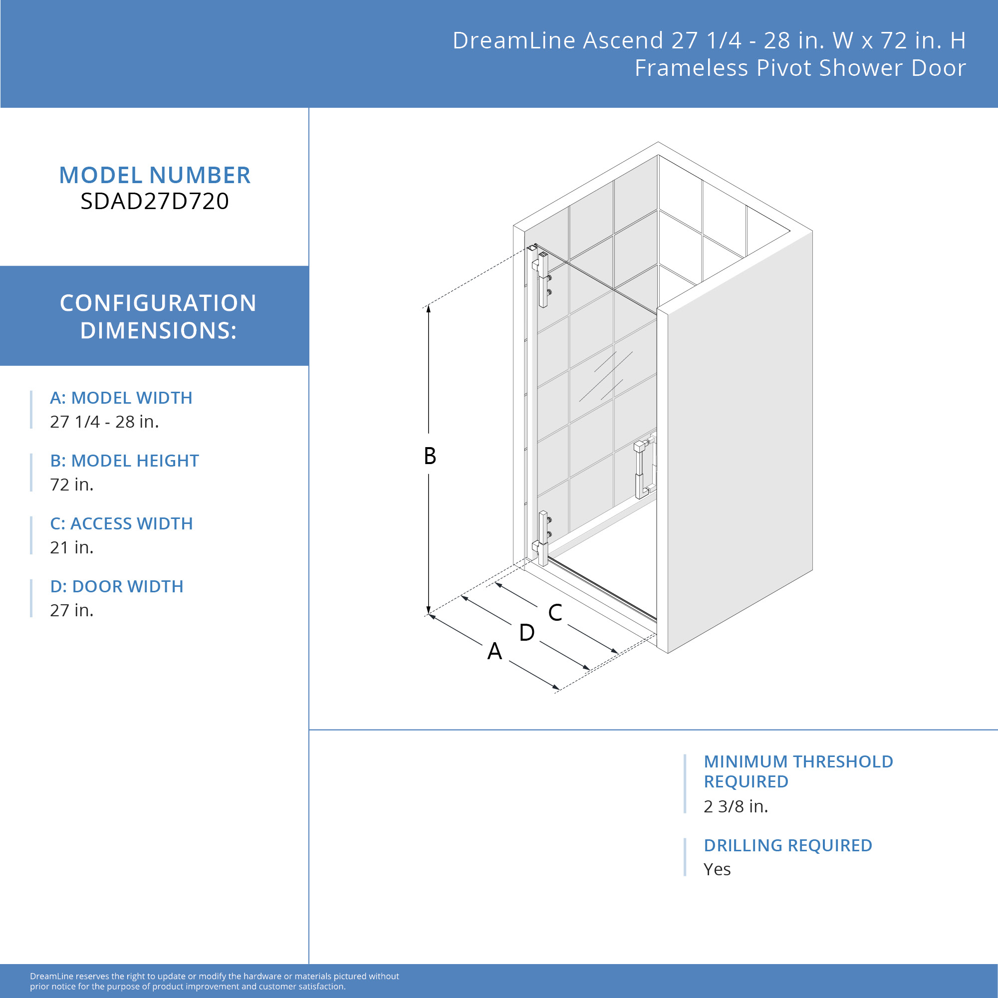 Ascend 27 1/4-28 in. W x 72 in. H Frameless Pivot Shower Door